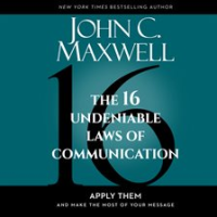The_16_Undeniable_Laws_of_Communication